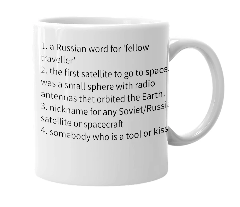 White mug with the definition of 'sputnik'