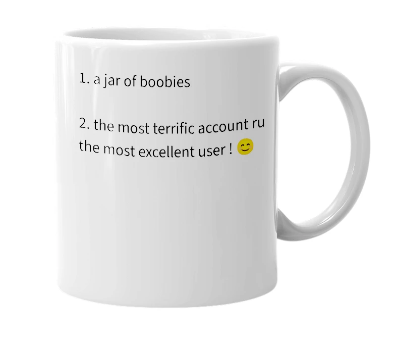White mug with the definition of 'boobies jar'