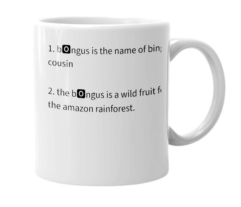 White mug with the definition of 'b🅾ngus'