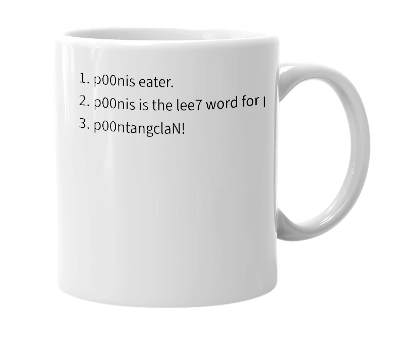 White mug with the definition of 'p()()n!$ 3@737'