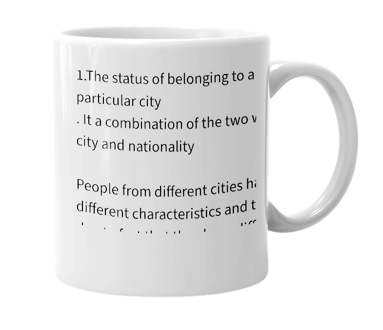 White mug with the definition of 'Citynality'