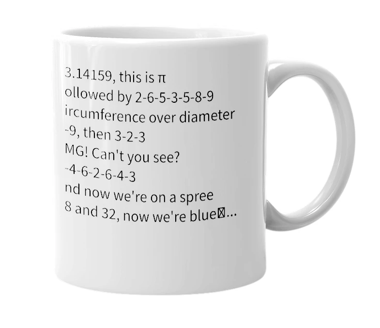 White mug with the definition of '100 digits of pi'