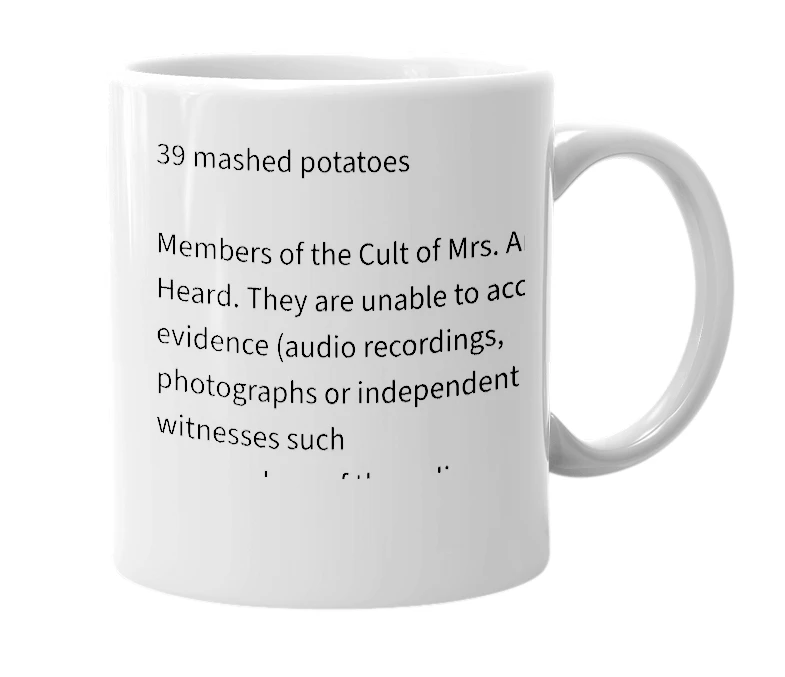 White mug with the definition of '39MashedPotatoes'