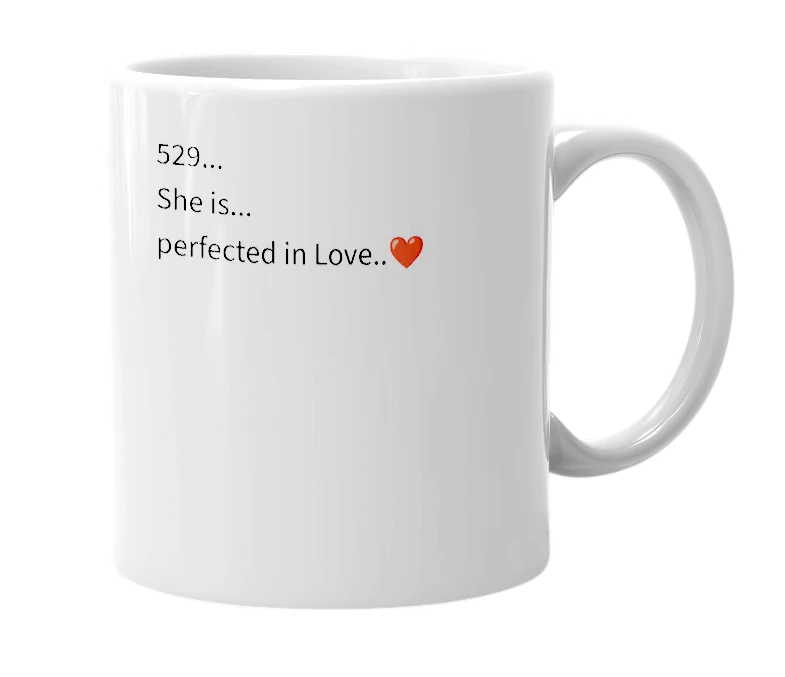 White mug with the definition of '529'