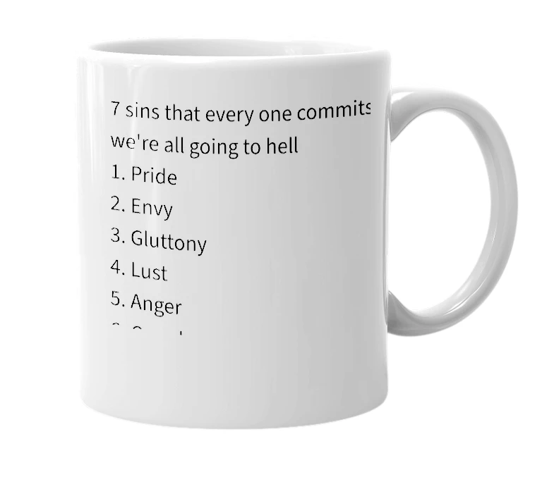 White mug with the definition of '7 deadly sins'