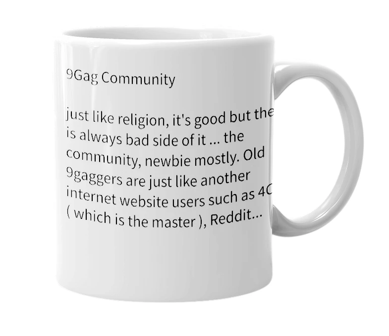 White mug with the definition of '9gag community'