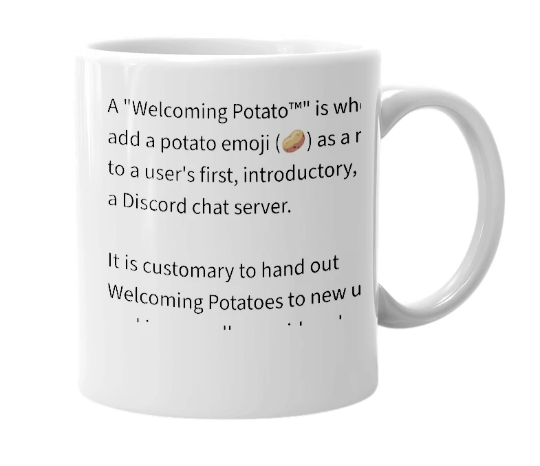 White mug with the definition of 'welcoming potato'