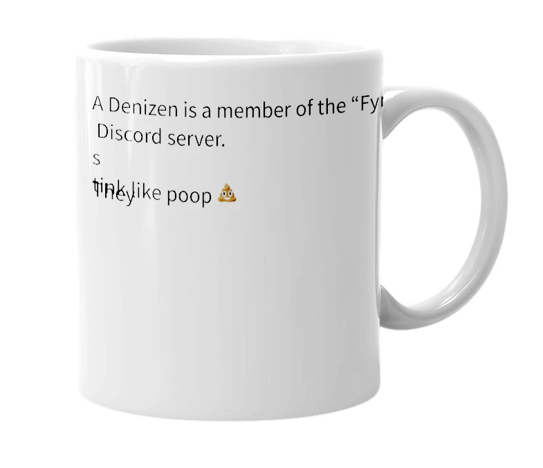 White mug with the definition of 'Denizen'