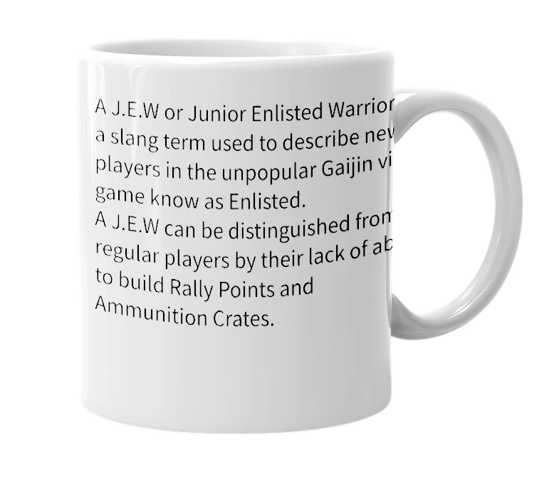 White mug with the definition of 'J.E.W'