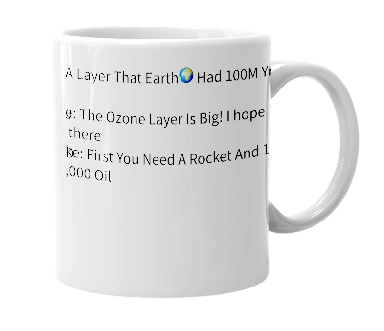 White mug with the definition of 'Ozone Layer'