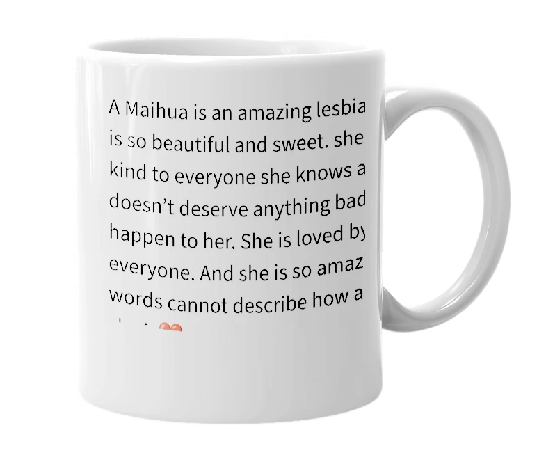 White mug with the definition of 'Maihua'