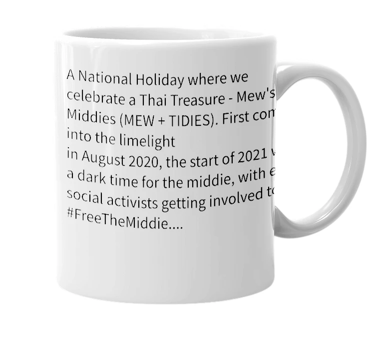 White mug with the definition of 'Mew's Middies Day'