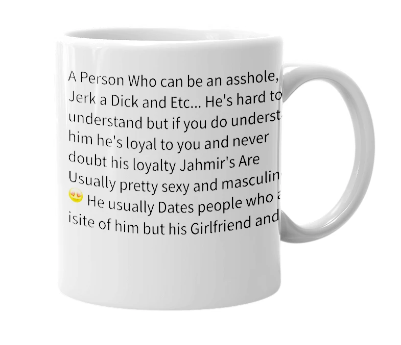 White mug with the definition of 'Jahmir'