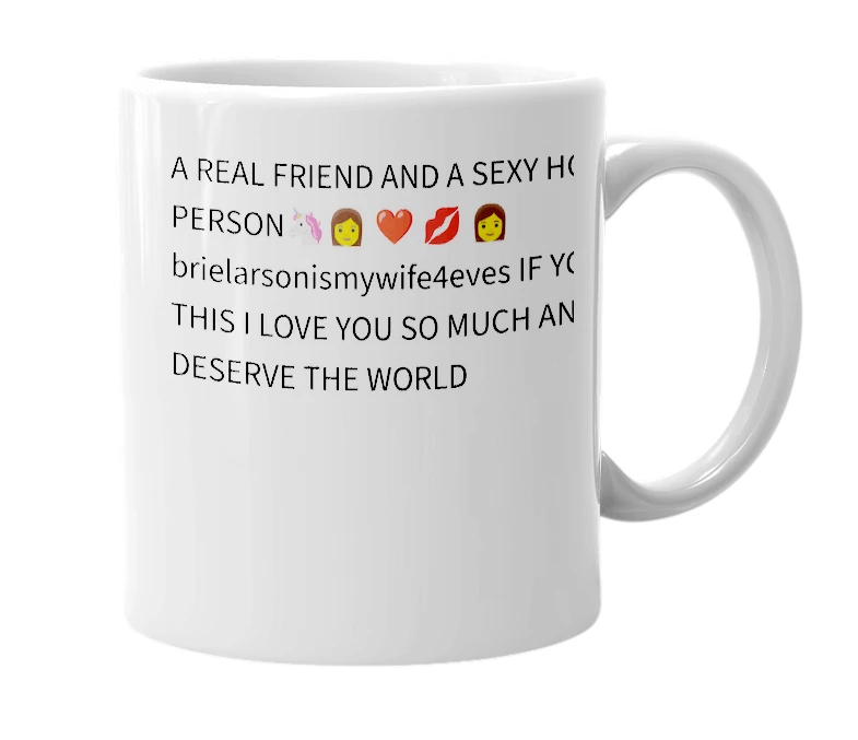 White mug with the definition of 'brielarsonismywife4eves'