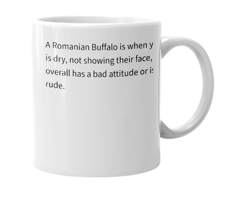 White mug with the definition of 'Romanian Buffalo'