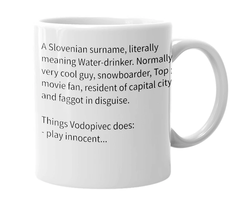 White mug with the definition of 'Vodopivec'