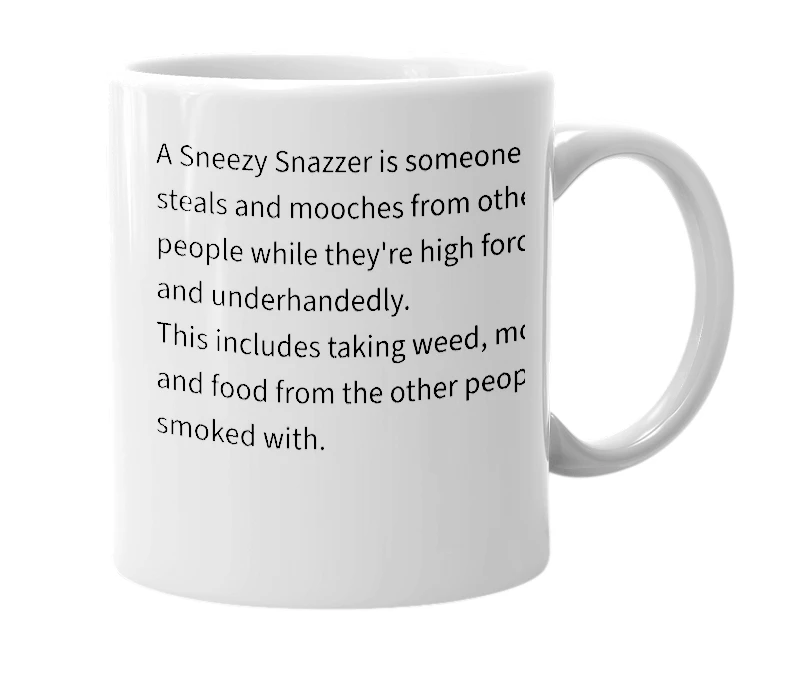 White mug with the definition of 'Sneezy Snazzer'