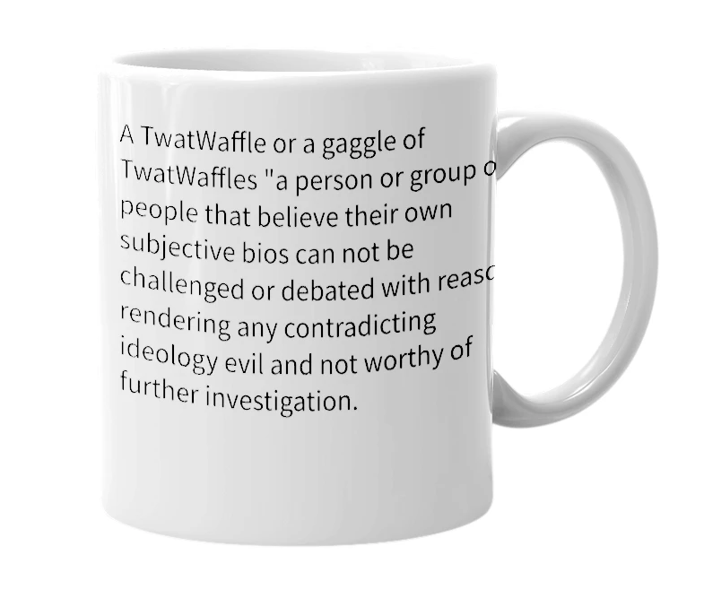 White mug with the definition of 'Twatwaffle'