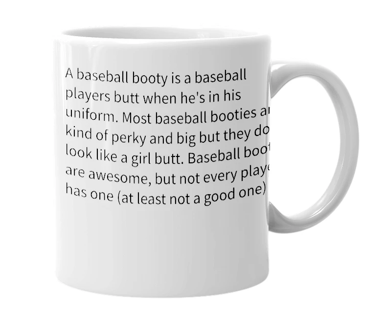 White mug with the definition of 'baseball booty'
