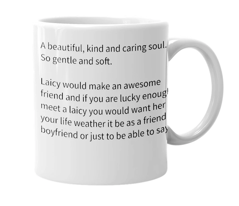 White mug with the definition of 'Laicy'