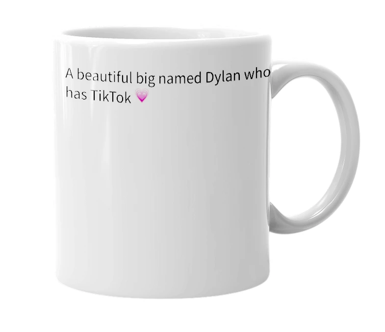 White mug with the definition of 'Dylan chapman'