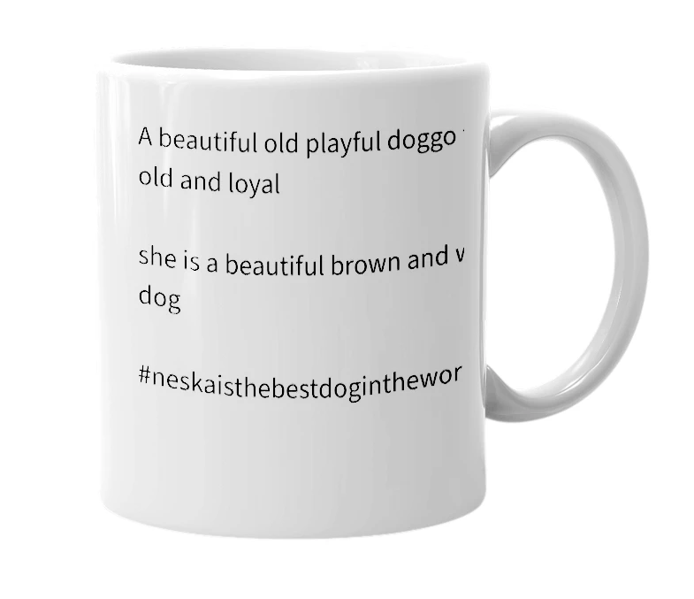 White mug with the definition of 'neska'