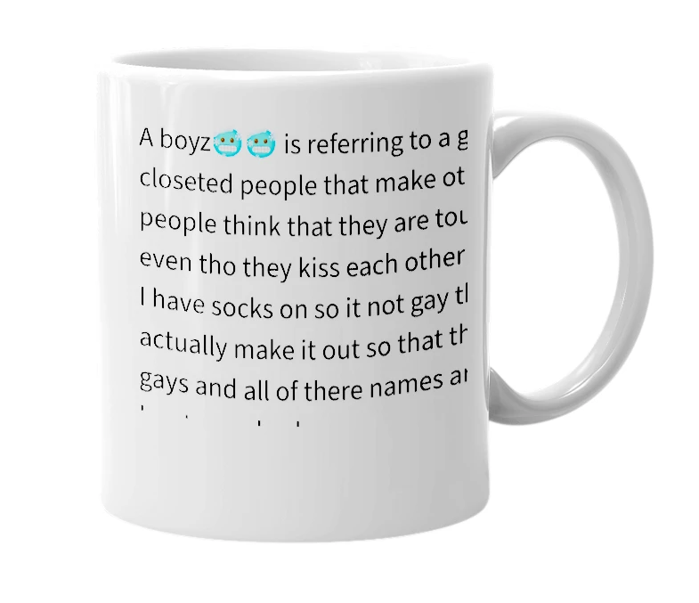 White mug with the definition of '👿👿Boyzz🥶🥶'