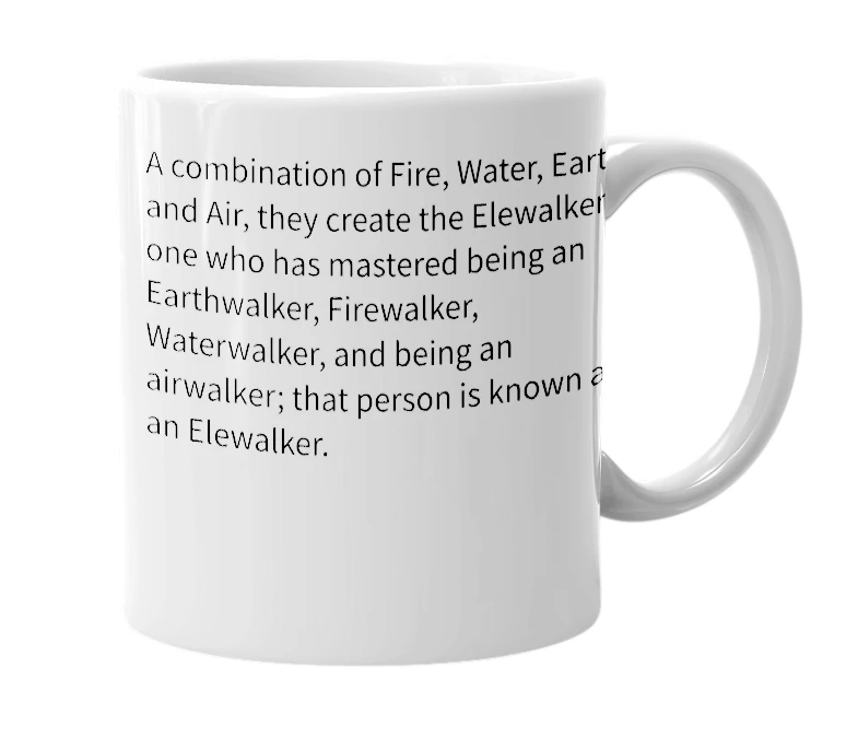 White mug with the definition of 'Elewalker'