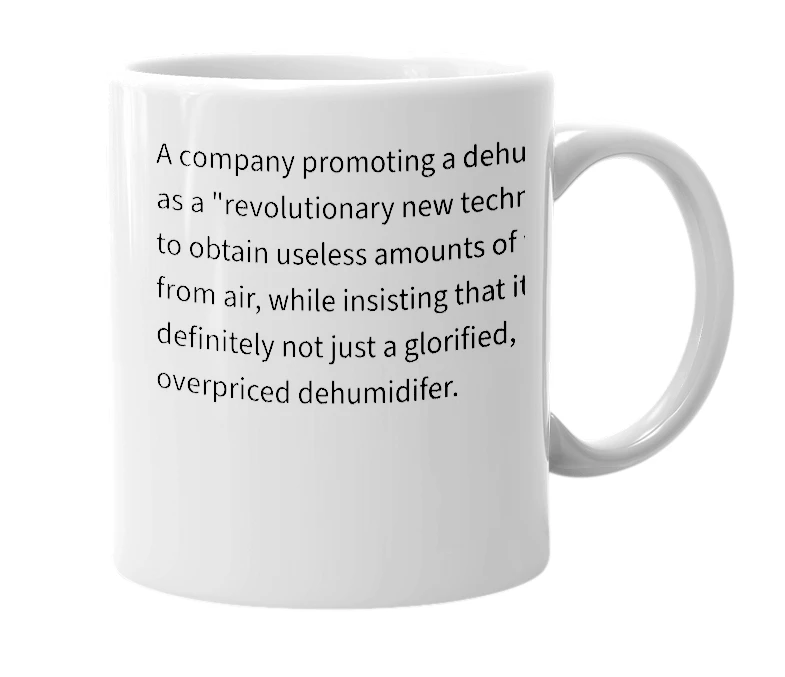 White mug with the definition of 'dehumidifier startup'