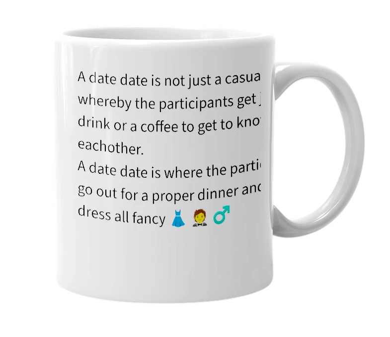 White mug with the definition of 'date date'
