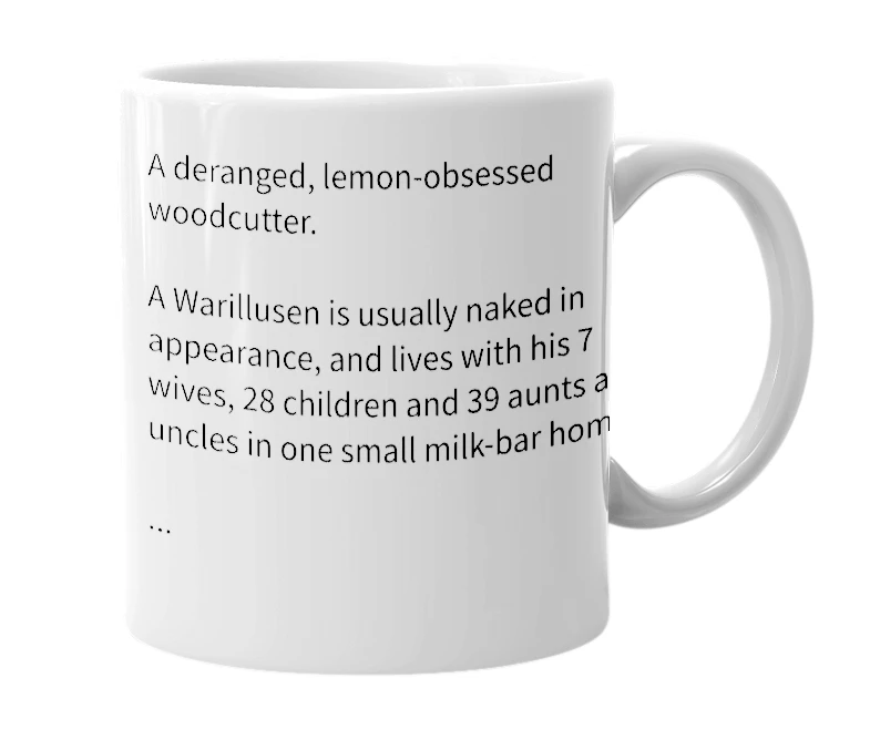 White mug with the definition of 'Warillusen'