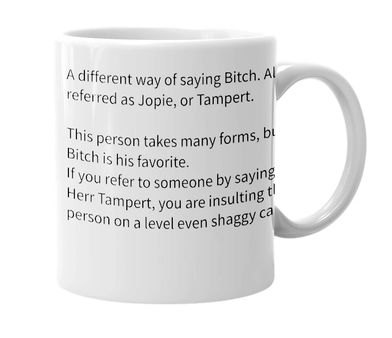 White mug with the definition of 'Herr Tampert'