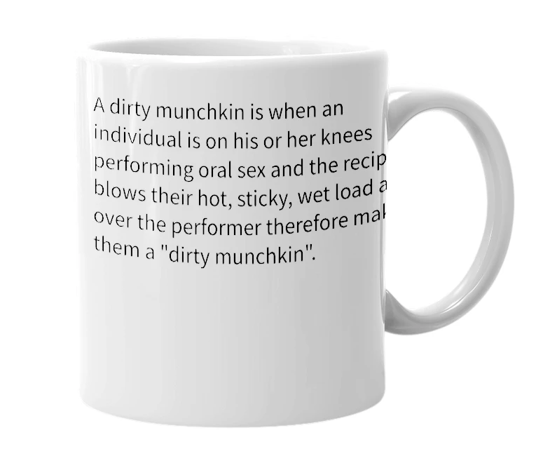 White mug with the definition of 'Dirty Munchkin'