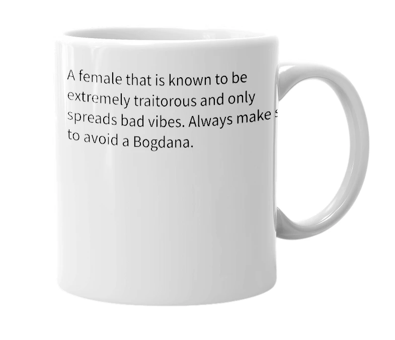 White mug with the definition of 'bogdana'