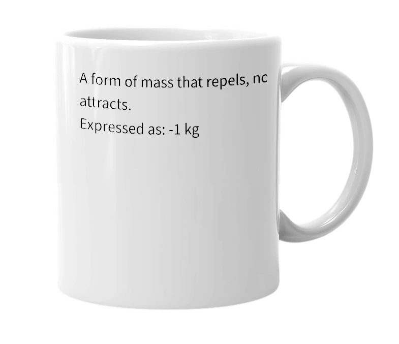 White mug with the definition of 'negative mass'