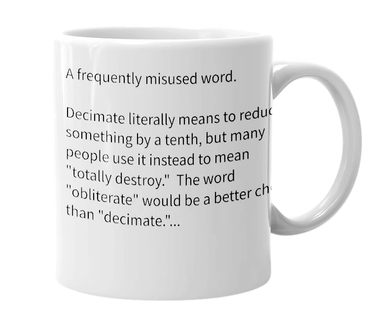 White mug with the definition of 'decimate'