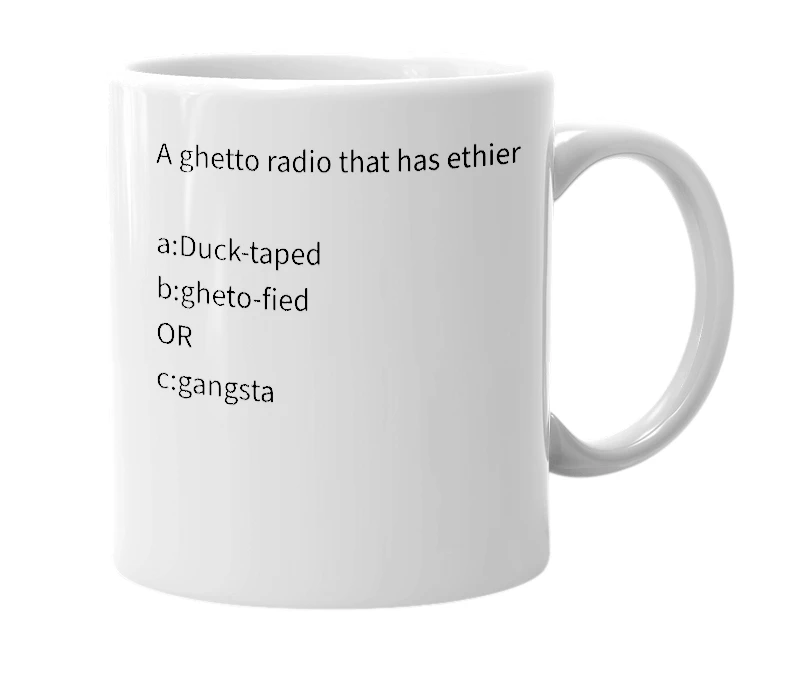 White mug with the definition of 'Radioshizle'