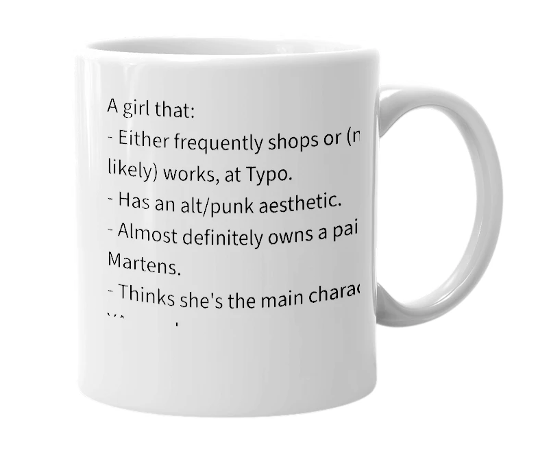 White mug with the definition of 'Typo Girl'