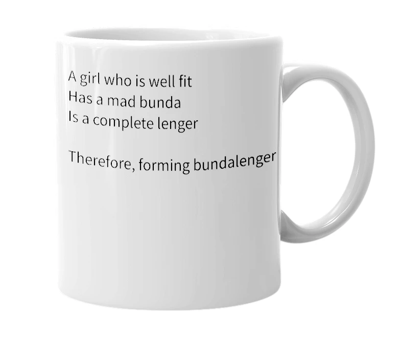 White mug with the definition of 'Bundalenger'