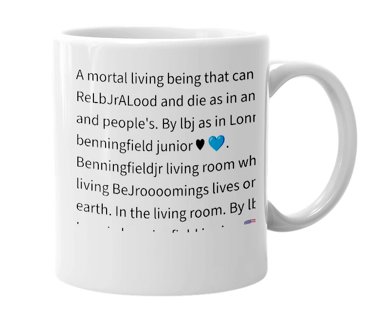 White mug with the definition of 'Living BeJrooooming'