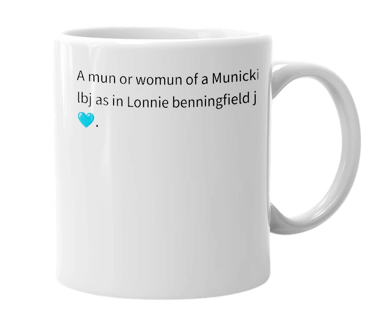 White mug with the definition of 'BeJrooOOMUN BEING'
