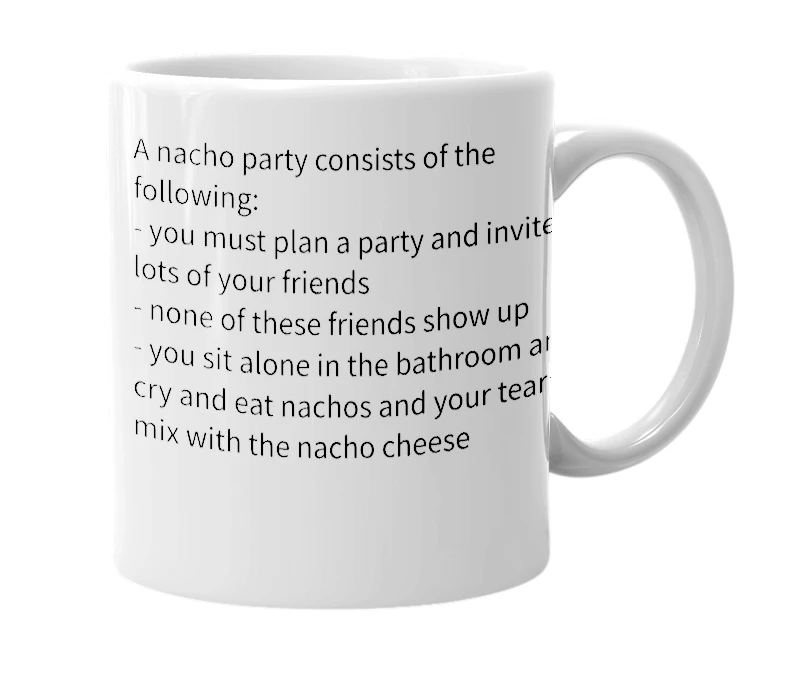 White mug with the definition of 'nacho party'