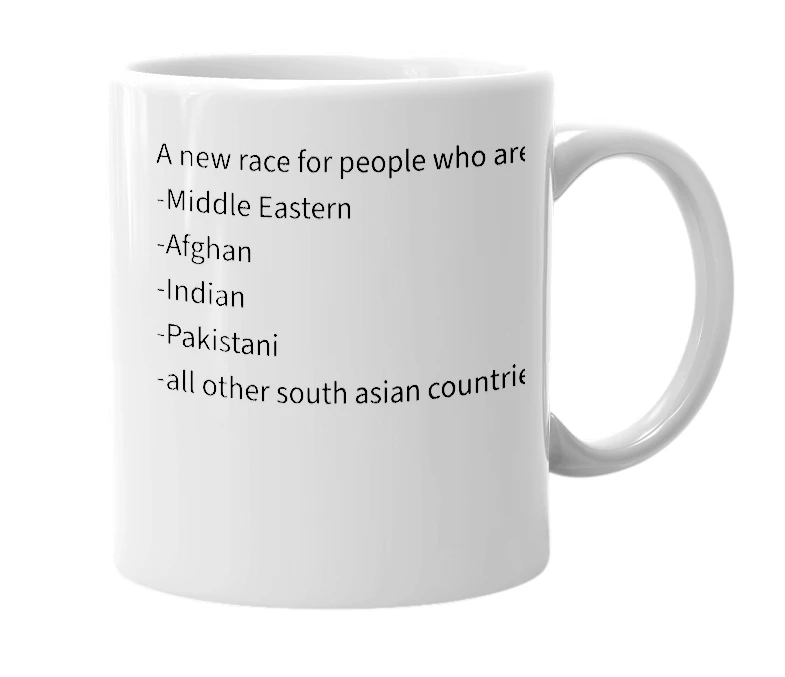 White mug with the definition of 'Brown Person'