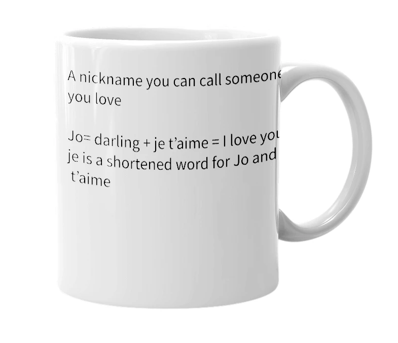 White mug with the definition of 'Joje'
