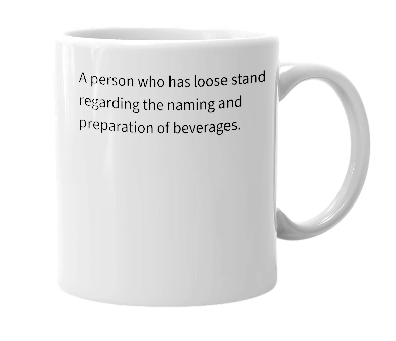 White mug with the definition of 'beverage relativist'