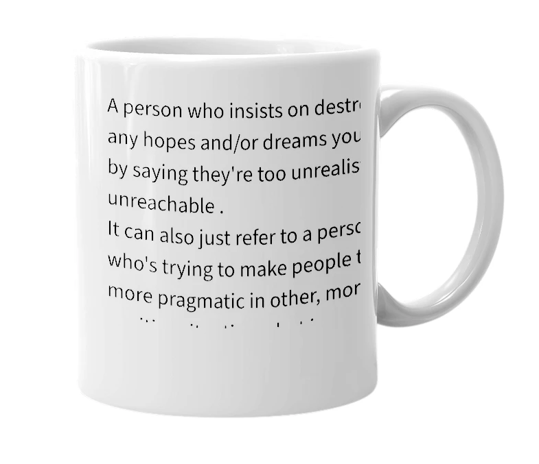 White mug with the definition of 'pragmiser'