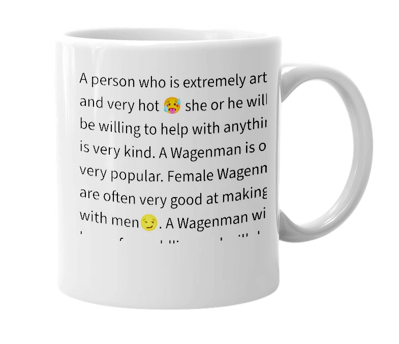 White mug with the definition of 'wagenman'
