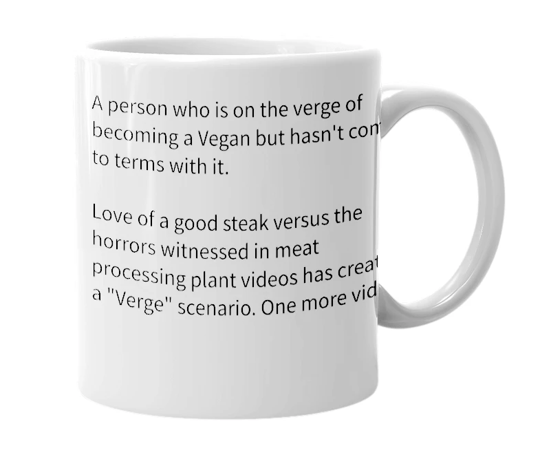 White mug with the definition of 'Verge-Vegan'
