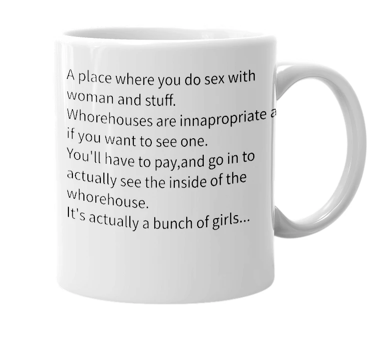 White mug with the definition of 'whorehouse'