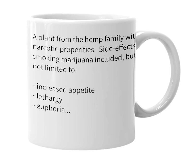 White mug with the definition of 'marijuana'
